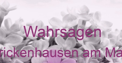 Wahrsagen Frickenhausen am Main | Top-Experten für Kartenlegen, Wahrsagen, Hellsehen, Zukunftsdeutung. Wahrsagen Frickenhausen am Main | Top-Experten für Kartenlegen, Wahrsagen, Hellsehen, Zukunftsdeutung.